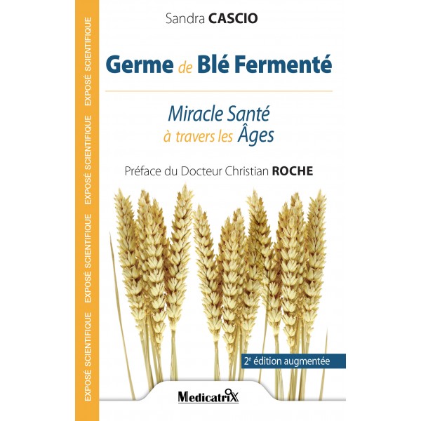 GERME BLE FERMENTE de Sandra CASCIO 128p GERME BLE FERMENTE de Sandra CASCIO 128p